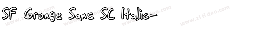 SF Grunge Sans SC Italic字体转换